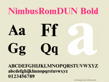 NimbusRomDUN Bold Version 001.005 Font Sample