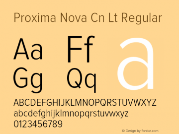 Proxima Nova Cn Lt Regular Version 1.101;PS 001.001;hotconv 1.0.38 Font Sample