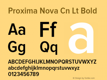 Proxima Nova Cn Lt Bold Version 1.101;PS 001.001;hotconv 1.0.38 Font Sample