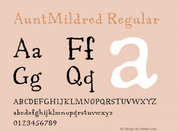 AuntMildred Regular Version 001.000 Font Sample