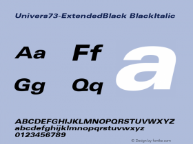 Univers73-ExtendedBlack BlackItalic Version 1.00 Font Sample