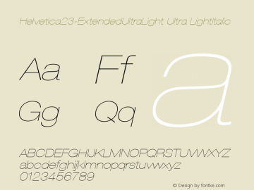 Helvetica23-ExtendedUltraLight Ultra LightItalic Version 1.00图片样张