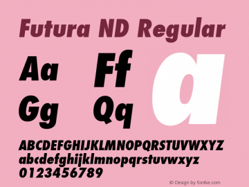 Futura ND Regular Version 1.00;com.myfonts.easy.neufville.futura-nd.cn-extra-bold-oblique.wfkit2.version.Qrw Font Sample