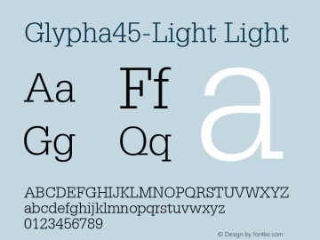 Glypha45-Light Light Version 1.00 Font Sample