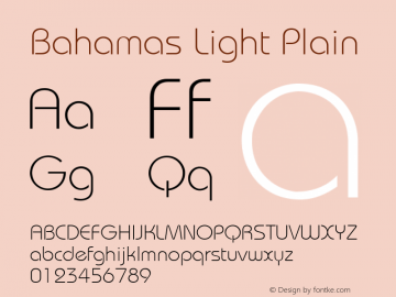 Bahamas Light Plain 0.0 Font Sample