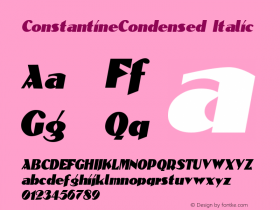 ConstantineCondensed Italic 1.0/1995: 2.0/2001 Font Sample