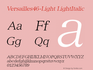 Versailles46-Light LightItalic Version 1.00 Font Sample
