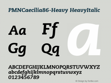 PMNCaecilia86-Heavy HeavyItalic Version 1.00图片样张