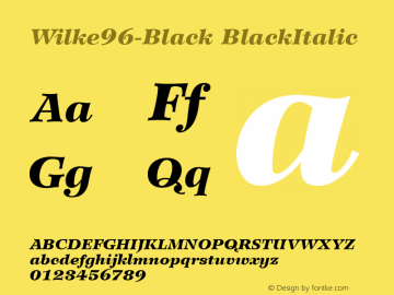 Wilke96-Black BlackItalic Version 1.00 Font Sample