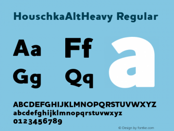 HouschkaAltHeavy Regular 001.000 Font Sample