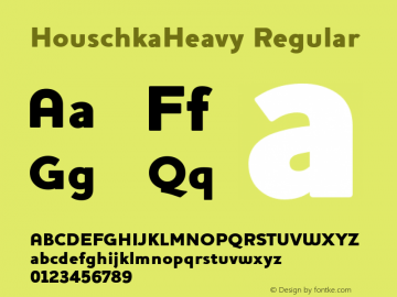 HouschkaHeavy Regular 001.000 Font Sample