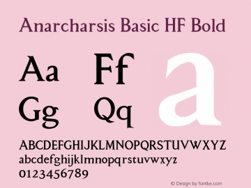 Anarcharsis Basic HF Bold Macromedia Fontographer 4.1.5 11/6/2002 Font Sample