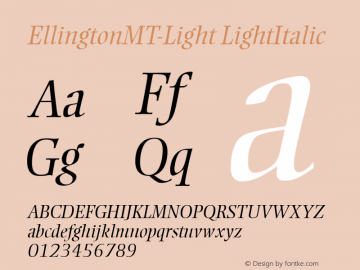 EllingtonMT-Light LightItalic Version 1.00图片样张