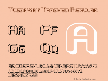 Tossaway Trashed Regular Version 1.000 2005 initial release图片样张