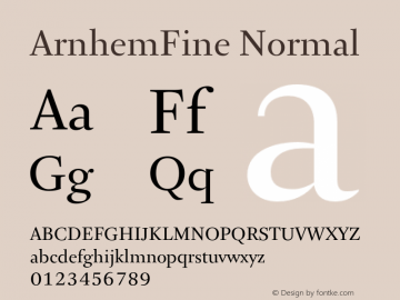 ArnhemFine Normal Version 1.0 | By Fred Smeijers, Fsm plus, Ourtype, 2002 | Homemade Opentype version. Font Sample