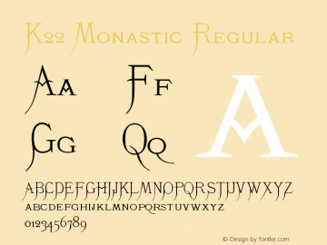 K22 Monastic Regular 1.0 Font Sample