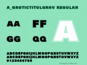 a_GroticTitulGrHv Regular 01.03 Font Sample