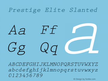 Prestige Elite Slanted Version 001.000 Font Sample