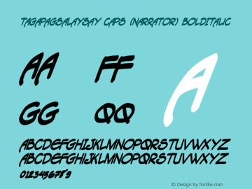 Tagapagsalaysay Caps (Narrator) BoldItalic Macromedia Fontographer 4.1 10/18/2005图片样张