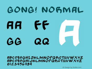 Gong! Normal Macromedia Fontographer 4.1 10/18/2005 Font Sample