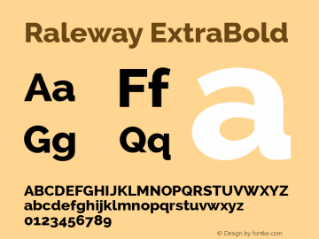 Raleway ExtraBold Version 2.001; ttfautohint (v0.8) -G 200 -r 50 Font Sample