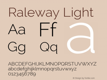 Raleway Light Version 2.001; ttfautohint (v0.8) -G 200 -r 50 Font Sample