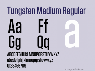 Tungsten Medium Regular Version 1.210 Font Sample