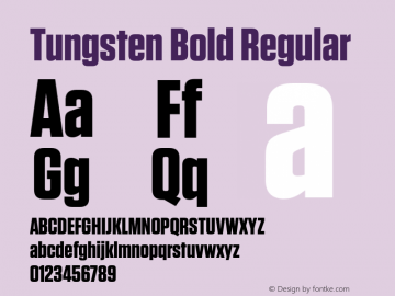Tungsten Bold Regular Version 1.200 Font Sample