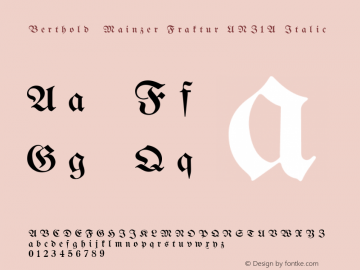 Berthold  Mainzer Fraktur UNZ1A Italic Version 1.000 2010 initial release图片样张
