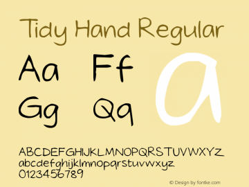 Tidy Hand Regular Version 1.00 February 10, 2010 Font Sample