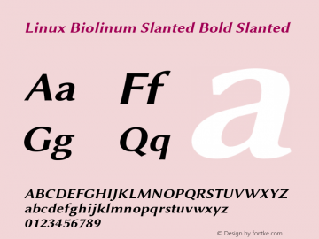 Linux Biolinum Slanted Bold Slanted Version 0.9.2 Font Sample