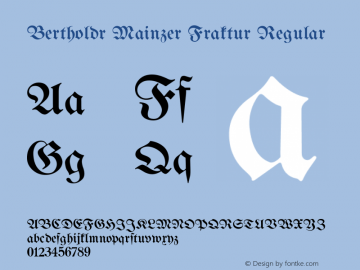 Bertholdr Mainzer Fraktur Regular Version 1.000 2010 initial release图片样张