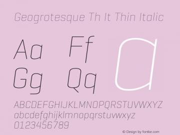 Geogrotesque Th It Thin Italic Version 2.001图片样张