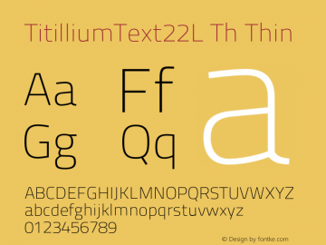 TitilliumText22L Th Thin 1.000 Font Sample