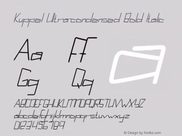 Kuppel Ultra-condensed Bold Italic Version 1.000 Font Sample