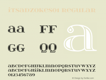 itsadzokeS01 Regular Version 0.46 Font Sample