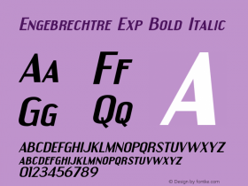 Engebrechtre Exp Bold Italic OTF 3.000;PS 001.001;Core 1.0.29图片样张