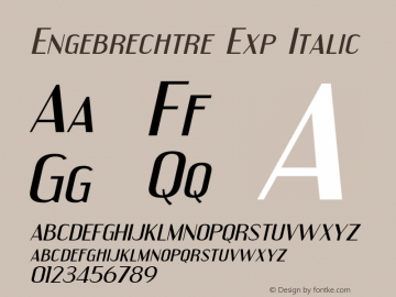 Engebrechtre Exp Italic OTF 3.000;PS 001.001;Core 1.0.29 Font Sample