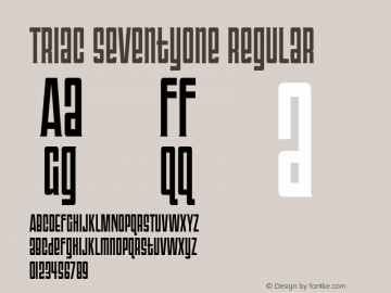 Triac SeventyOne Regular Version 4.100 Font Sample