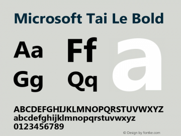 Microsoft Tai Le Bold Version 5.90 Font Sample