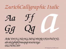 ZurichCalligraphic Italic 1.0 Wed Nov 18 14:22:13 1992 Font Sample