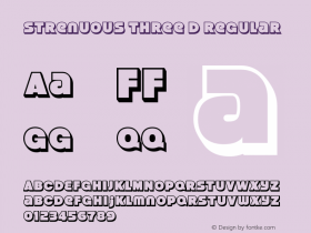 Strenuous Three D Regular OTF 4.000;PS 001.001;Core 1.0.29 Font Sample