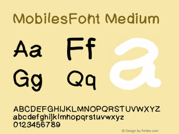 MobilesFont Medium Version 001.000 Font Sample