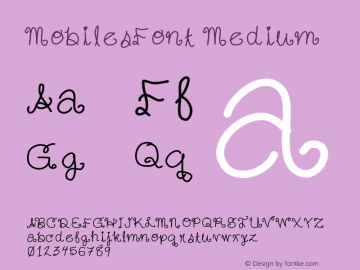 MobilesFont Medium Version 001.000 Font Sample