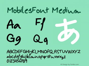 MobilesFont Medium Version 001.000 Font Sample