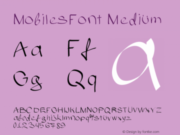 MobilesFont Medium Version 001.000 Font Sample