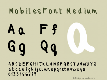 MobilesFont Medium Version 001.000 Font Sample