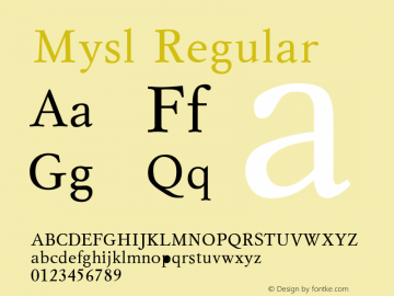 Mysl Regular Converted from t:\MSN.TF1 by ALLTYPE Font Sample