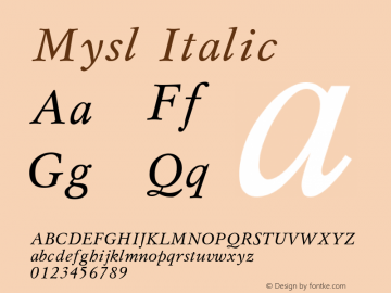 Mysl Italic Converted from d:\win\system\MSI_____.TF1 by ALLTYPE Font Sample