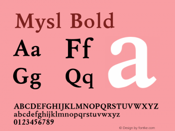 Mysl Bold Converted from d:\win\system\MSB_____.TF1 by ALLTYPE图片样张
